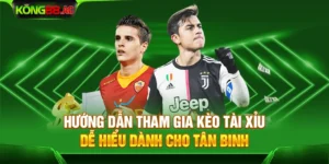 Hướng dẫn tham gia kèo Tài xỉu dễ hiểu dành cho tân binh